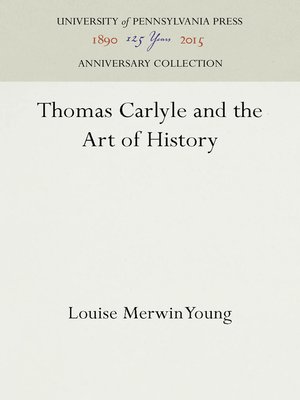 cover image of Thomas Carlyle and the Art of History